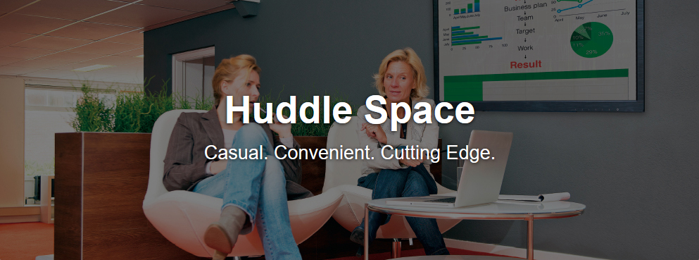 Huddle Space