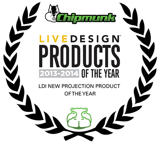 HIPPOTIZER CHIPMUNK - LIVE DESIGN PROJECTION PRODUCT OF THE YEAR